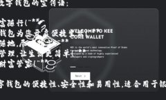 以下是一些适合银行数字钱包的宣传语:1. **“钱